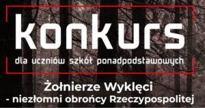 Wyniki etapu rejonowego konkursu “Żołnierze Wyklęci – niezłomni obrońcy Rzeczypospolitej” w kategorii komiks i prezentacja multimedialna